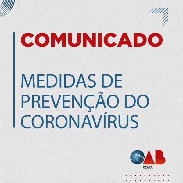 OAB-CE estabelece medidas de prevenção do coronavírus na instituição