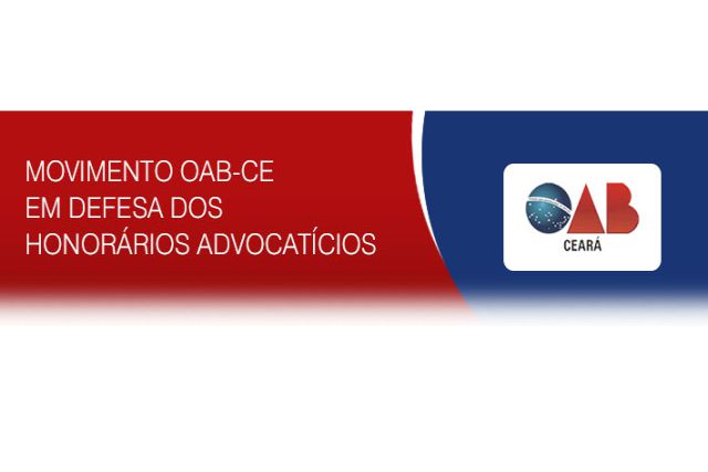 Movimento OAB/CE em Defesa dos Honorários Advocatícios