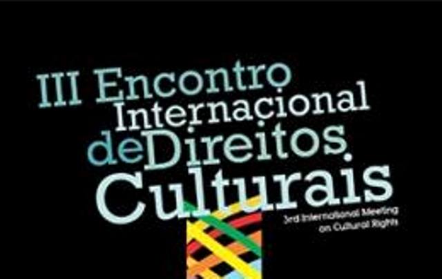 Encontro Internacional de Direitos Culturais abre inscrições para ouvintes