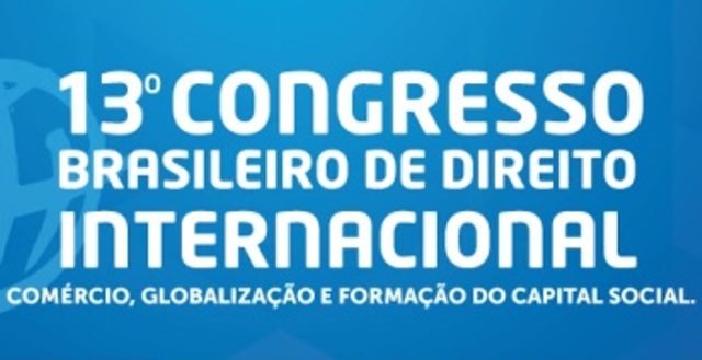 Abertas as inscrições para o 13º Congresso Brasileiro de Direito Internacional