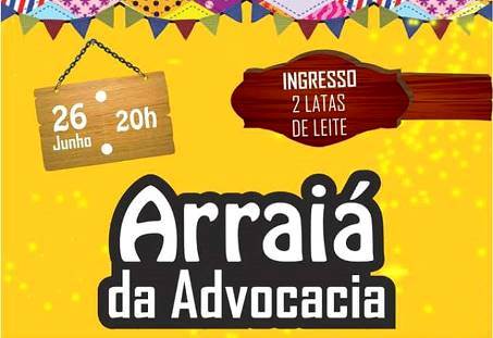 Ingressos para o Arraiá da Advocacia já estão disponíveis na sede da OAB Ceará