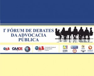 I Fórum de Debates da Advocacia Pública.matéria