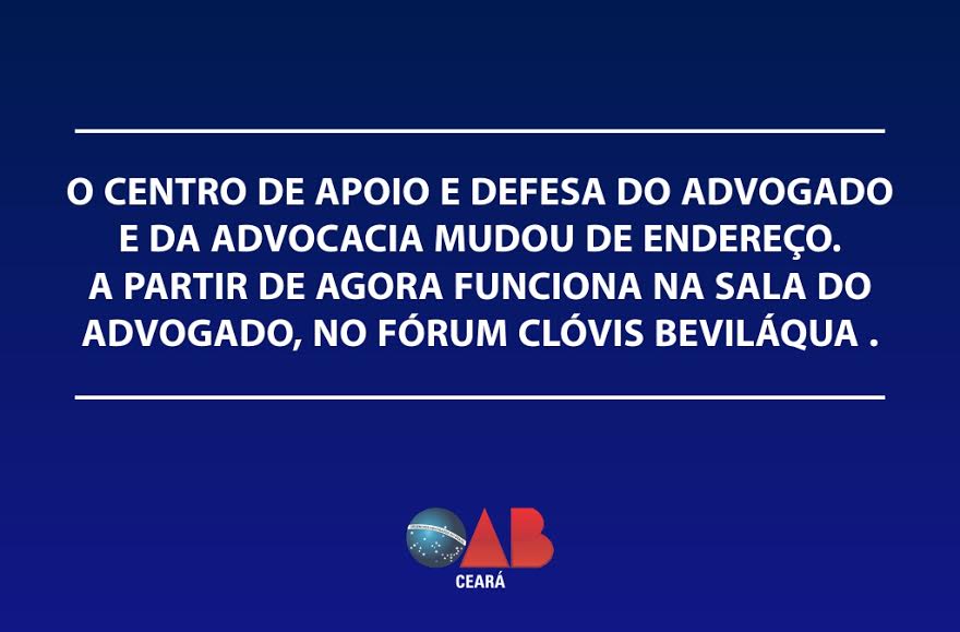 Centro de Apoio ao Advogado está funcionando no Fórum Clóvis Beviláqua