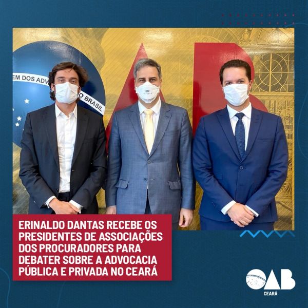 Erinaldo Dantas recebe os presidentes de Associações dos Procuradores para debater sobre a advocacia pública e privada no Ceará